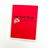 Cancer / Get Better Soon Cards - Muddy Mouth