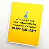Birthday Cards - Muddy Mouth