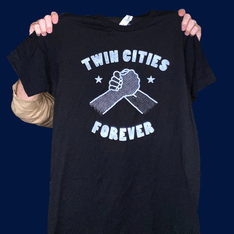 T-Shirt - Twin Cities Forever