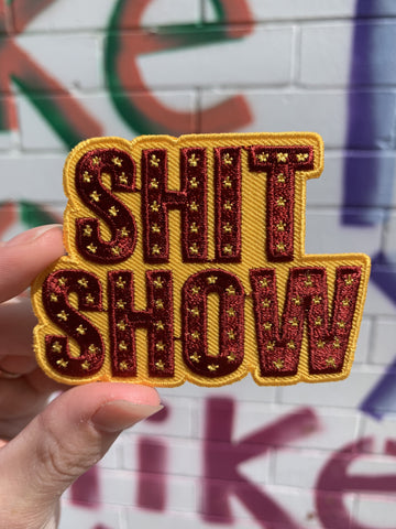 Shit Show Embroidered Patch