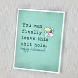 Retirement / New Job - Muddy Mouth