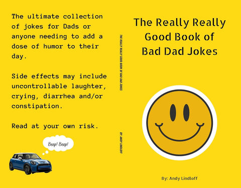 The Really Really Good Book of Bad Dad Jokes - Andy Lindloff