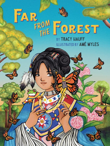 Far from the Forest - Tracy Hauff