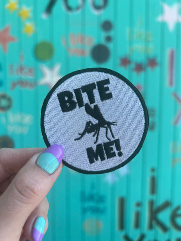 Bite Me! Embroidered Patch