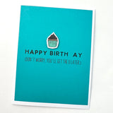 Birthday Cards - Muddy Mouth