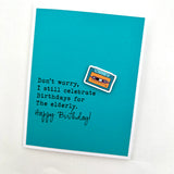 Getting Old / Over The Hill Cards - Muddy Mouth