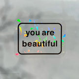 You Are Beautiful - Single Stickers