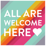 All Are Welcome Here- Window Cling