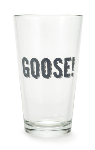 Pint Glass- Goose